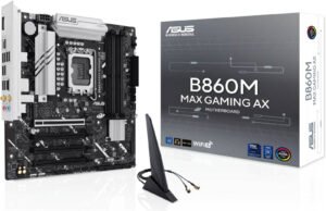 ASUS B860M MAX GAMING AX LGA 1851 Micro-ATX Motherboard, Intel B860 Chipset, 4x DIMM DDR5 Slots, 256GB Max Memory, 1 x PCIe 5.0 x16 Safeslot, 3 x M.2 Slots
